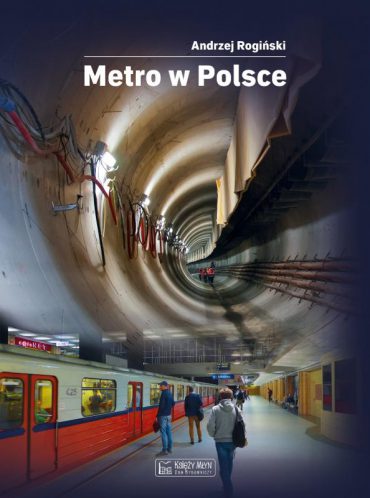 book id599 0vcx7j show 370x498 - Książka "Metro w Polsce"